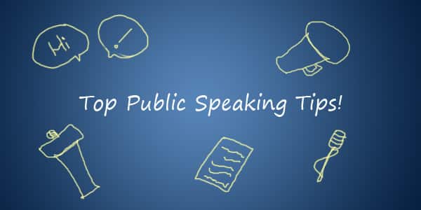 Top Public Speaking Tips